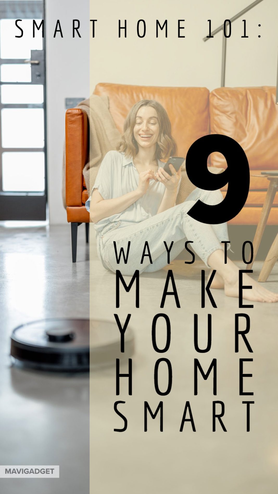 Smart Home 101: 9 Ways to Make Your Home Smart | Mavigadget - Blog